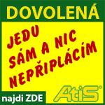 Jedu sm a nic nepiplcm